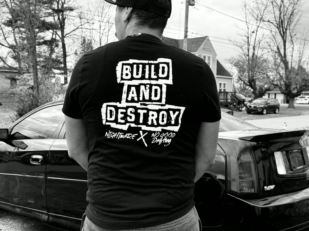 BUILD AND DESTROY t-shirt